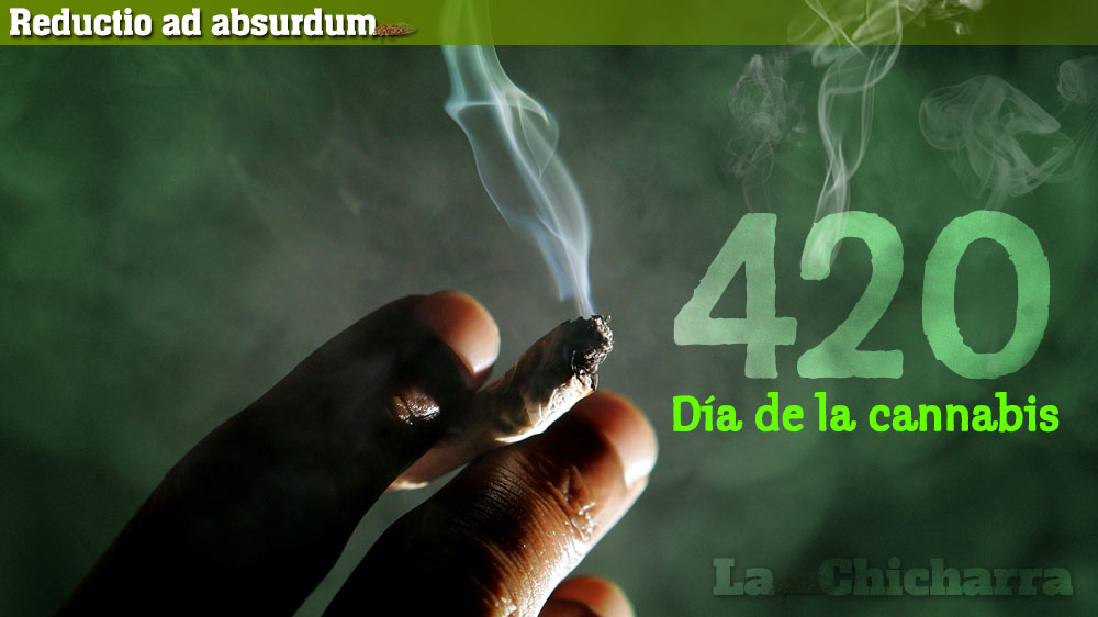 Reductio ad absurdum: 4 20, Día de la cannabis