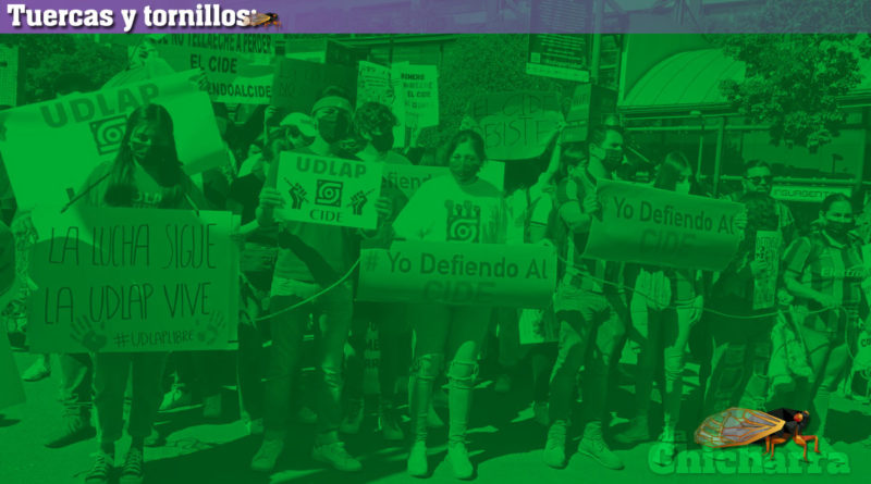 Tuercas y tornillos: El CIDE y los movimientos estudiantiles